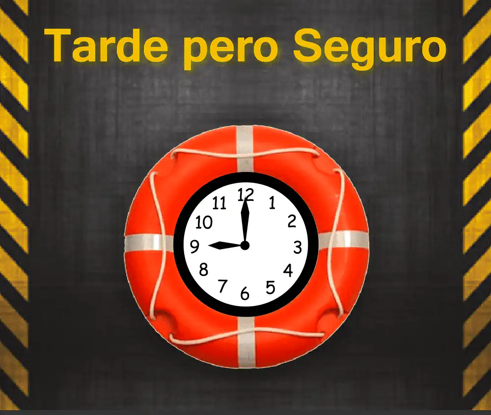 Tarde pero seguro