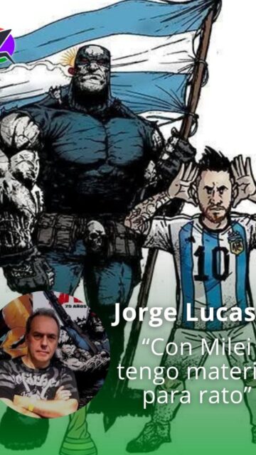 “CON MILEI TENGO MATERIAL PARA RATO” | Jorge Lucas 

En Salí de ahí hablamos con Jorge Lucas, el creador del cómic Cazador y dibujante en algunos proyectos Marvel y DC. Anticipó el lanzamiento de la nueva recopilación “Tomo 3 de archivos Cazador” y además nos contó cómo se adaptaría el personaje en la sociedad actual. 

🎧 Escuchá Salí de ahí 📻 de 🗓 lunes a viernes de 1️⃣4️⃣ a 1️⃣7️⃣ hs

📲 WhatsApp ➡️ 1️⃣1️⃣ 4️⃣0️⃣9️⃣4️⃣ 7️⃣1️⃣0️⃣0️⃣

💻 https://frecuenciazero.ar/