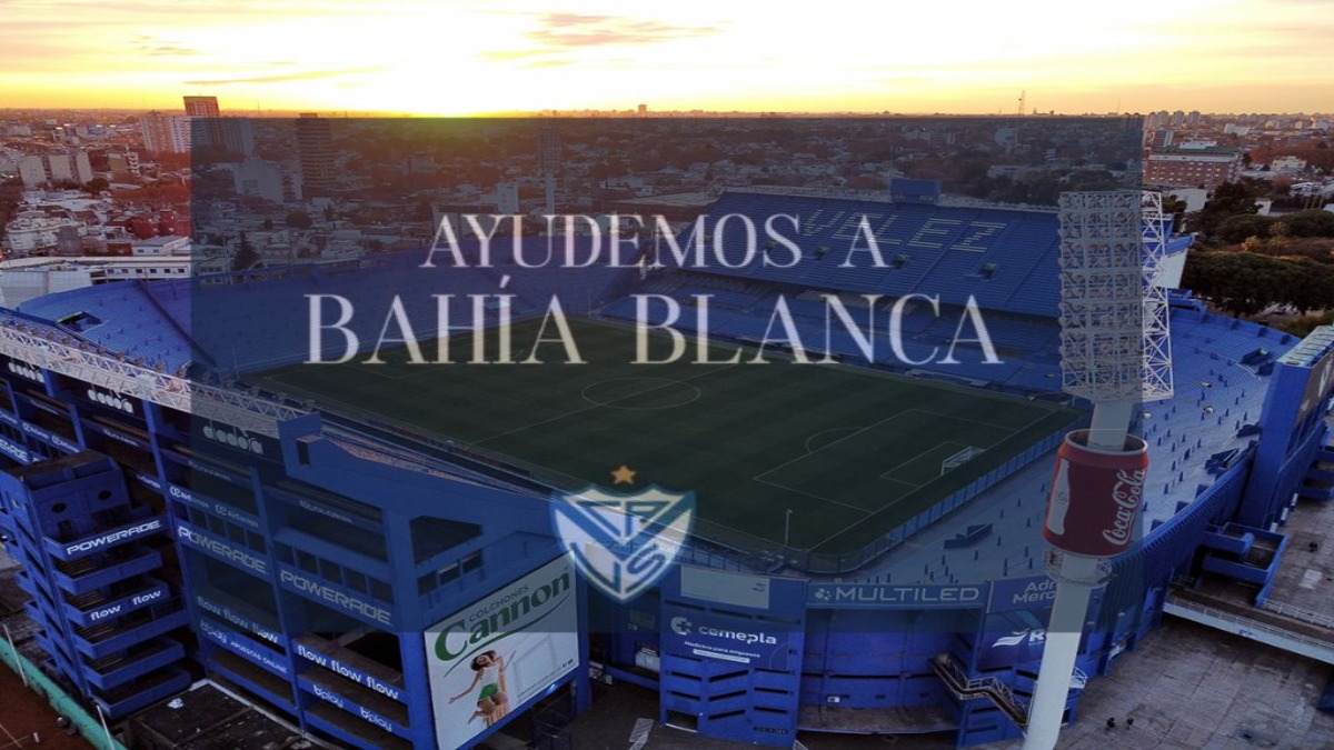 "VELEZ SOLIDARIO POR BAHÍA BLANCA"